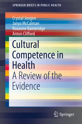 Jongen / McCalman / Bainbridge |  Cultural Competence in Health | eBook | Sack Fachmedien