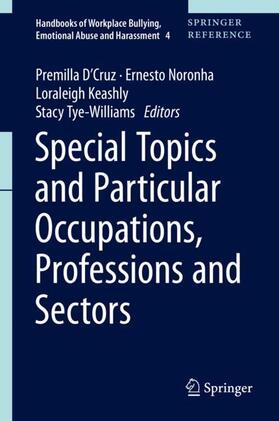 D'Cruz / Tye-Williams / Noronha | Special Topics and Particular Occupations, Professions and Sectors | Buch | 978-981-10-5307-8 | sack.de