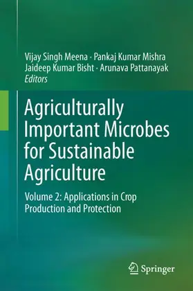 Meena / Pattanayak / Mishra |  Agriculturally Important Microbes for Sustainable Agriculture | Buch |  Sack Fachmedien