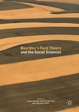 Albright / Hartman / Widin |  Bourdieu’s Field Theory and the Social Sciences | eBook | Sack Fachmedien