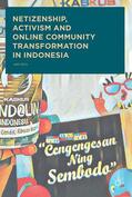 Seto |  Netizenship, Activism and Online Community Transformation in Indonesia | Buch |  Sack Fachmedien