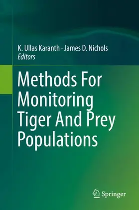 Nichols / Karanth |  Methods For Monitoring Tiger And Prey Populations | Buch |  Sack Fachmedien