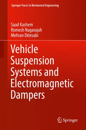 Kashem / Nagarajah / Ektesabi | Vehicle Suspension Systems and Electromagnetic Dampers | E-Book | sack.de