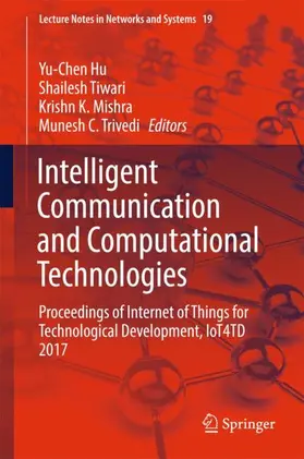 Hu / Trivedi / Tiwari |  Intelligent Communication and Computational Technologies | Buch |  Sack Fachmedien