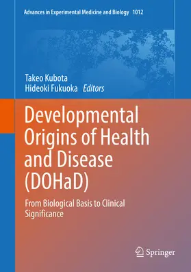 Kubota / Fukuoka |  Developmental Origins of Health and Disease (DOHaD) | eBook | Sack Fachmedien