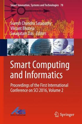 Satapathy / Das / Bhateja | Smart Computing and Informatics | Buch | 978-981-10-5546-1 | sack.de