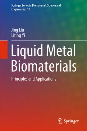 Liu / Yi |  Liquid Metal Biomaterials | eBook | Sack Fachmedien