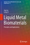 Liu / Yi |  Liquid Metal Biomaterials | eBook | Sack Fachmedien