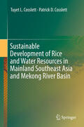 Cosslett |  Sustainable Development of Rice and Water Resources in Mainland Southeast Asia and Mekong River Basin | eBook | Sack Fachmedien
