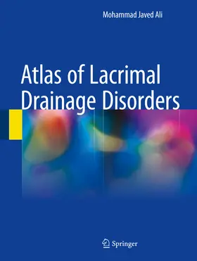 Ali | Atlas of Lacrimal Drainage Disorders | E-Book | sack.de