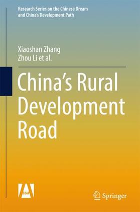 Li / Zhang |  China¿s Rural Development Road | Buch |  Sack Fachmedien