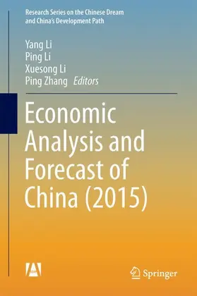 Li / Zhang |  Economic Analysis and Forecast of China (2015) | Buch |  Sack Fachmedien