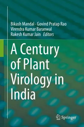 Mandal / Rao / Baranwal |  A Century of Plant Virology in India | Buch |  Sack Fachmedien