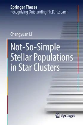Li | Not-So-Simple Stellar Populations in Star Clusters | E-Book | www.sack.de