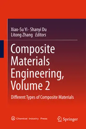 Yi / Du / Zhang |  Composite Materials Engineering, Volume 2 | eBook | Sack Fachmedien