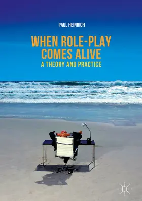Heinrich | When role-play comes alive | E-Book | www.sack.de