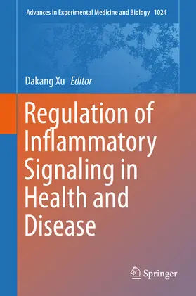 Xu |  Regulation of Inflammatory Signaling in Health and Disease | eBook | Sack Fachmedien