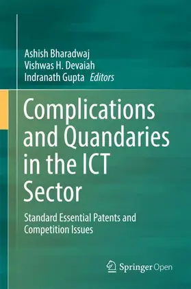 Bharadwaj / Gupta / Devaiah |  Complications and Quandaries in the ICT Sector | Buch |  Sack Fachmedien
