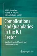 Bharadwaj / Gupta / Devaiah |  Complications and Quandaries in the ICT Sector | Buch |  Sack Fachmedien