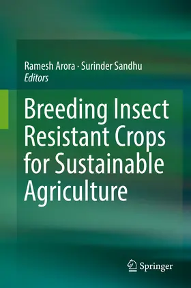 Arora / Sandhu |  Breeding Insect Resistant Crops for Sustainable Agriculture | eBook | Sack Fachmedien
