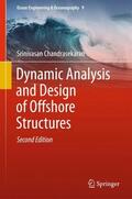Chandrasekaran |  Dynamic Analysis and Design of Offshore Structures | Buch |  Sack Fachmedien