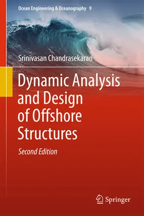 Chandrasekaran | Dynamic Analysis and Design of Offshore Structures | E-Book | www.sack.de