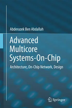 Ben Abdallah | Advanced Multicore Systems-On-Chip | E-Book | sack.de