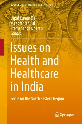 De / Bharati / Pal |  Issues on Health and Healthcare in India | Buch |  Sack Fachmedien