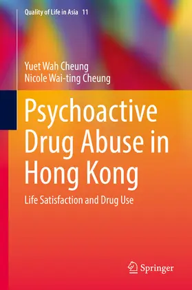 Cheung |  Psychoactive Drug Abuse in Hong Kong | eBook | Sack Fachmedien