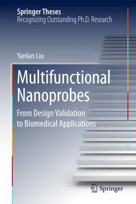 Liu |  Multifunctional Nanoprobes | eBook | Sack Fachmedien