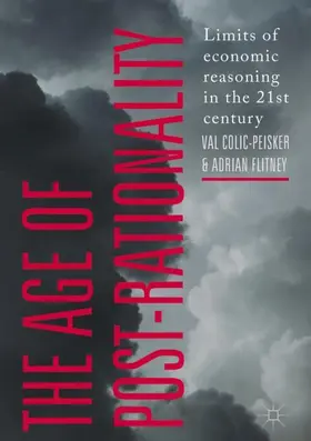 Flitney / Colic-Peisker |  The Age of Post-Rationality | Buch |  Sack Fachmedien