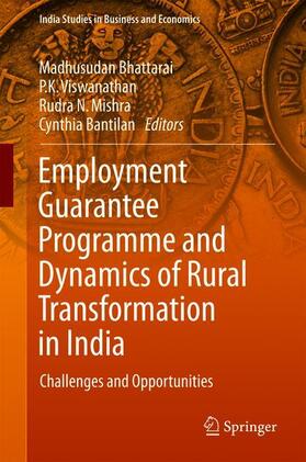 Bhattarai / Bantilan / Viswanathan | Employment Guarantee Programme and Dynamics of Rural Transformation in India | Buch | 978-981-10-6261-2 | sack.de