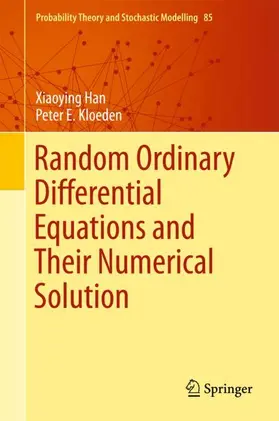 Kloeden / Han |  Random Ordinary Differential Equations and Their Numerical Solution | Buch |  Sack Fachmedien