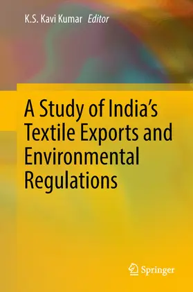 Kumar | A Study of India's Textile Exports and Environmental Regulations | E-Book | sack.de