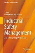 Ray / Maiti |  Industrial Safety Management | Buch |  Sack Fachmedien