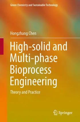 Chen |  High-solid and Multi-phase Bioprocess Engineering | eBook | Sack Fachmedien