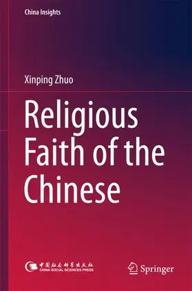 Zhuo |  Religious Faith of the Chinese | Buch |  Sack Fachmedien