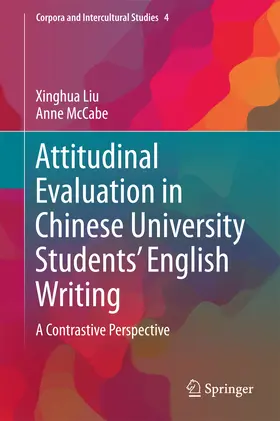 Liu / McCabe |  Attitudinal Evaluation in Chinese University Students’ English Writing | eBook | Sack Fachmedien