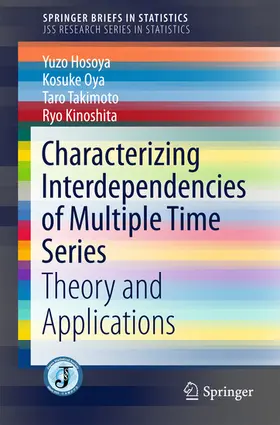 Hosoya / Oya / Takimoto |  Characterizing Interdependencies of Multiple Time Series | eBook | Sack Fachmedien