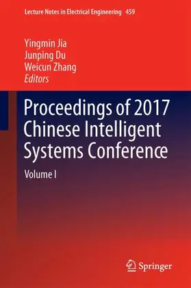 Jia / Zhang / Du | Proceedings of 2017 Chinese Intelligent Systems Conference | Buch | 978-981-10-6495-1 | sack.de