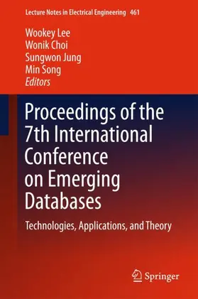 Lee / Song / Choi |  Proceedings of the 7th International Conference on Emerging Databases | Buch |  Sack Fachmedien