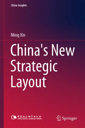 Xin |  China's New Strategic Layout | eBook | Sack Fachmedien