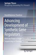 Chandran |  Advancing Development of Synthetic Gene Regulators | Buch |  Sack Fachmedien