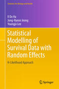 Ha / Jeong / Lee |  Statistical Modelling of Survival Data with Random Effects | eBook | Sack Fachmedien