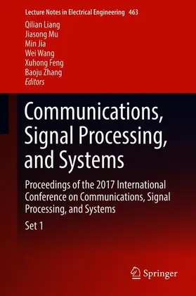 Liang / Mu / Zhang |  Communications, Signal Processing, and Systems | Buch |  Sack Fachmedien