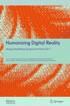 De Rycke / Gengnagel / Baverel |  Humanizing Digital Reality | Buch |  Sack Fachmedien