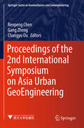 Chen / Ou / Zheng |  Proceedings of the 2nd International Symposium on Asia Urban GeoEngineering | eBook | Sack Fachmedien