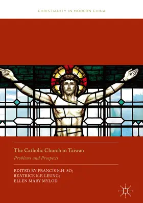 So / Leung / Mylod | The Catholic Church in Taiwan | E-Book | www.sack.de