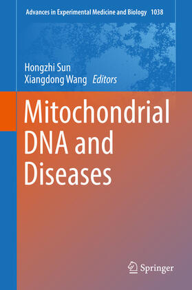 Sun / Wang |  Mitochondrial DNA and Diseases | eBook | Sack Fachmedien
