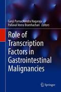 Bramhachari / Nagaraju |  Role of Transcription Factors in Gastrointestinal Malignancies | Buch |  Sack Fachmedien